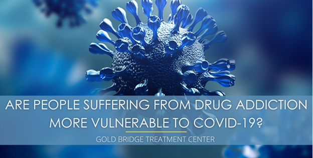 Are People Suffering from Drug Addiction More Vulnerable to Covid-19? 